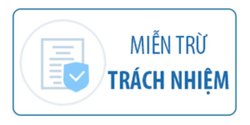 Miễn trừ trách nhiệm nội dung